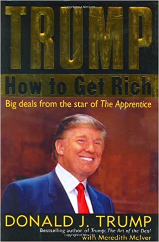 Trump: How to Get Rich {Hardcover} (RARE BOOKS)