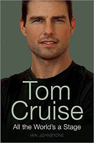 Tom Cruise: All the World's a Stage {Hardcover} (RARE BOOKS)