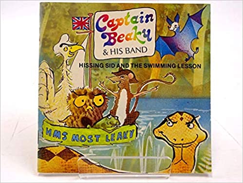 Captain Beaky And His Band - Hissing Sid And The Swimming Lesson