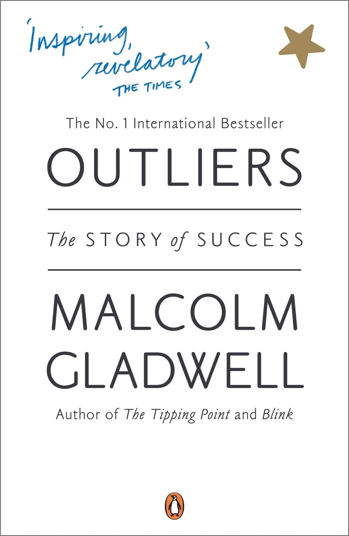 Outliers by Malcolm Gladwell