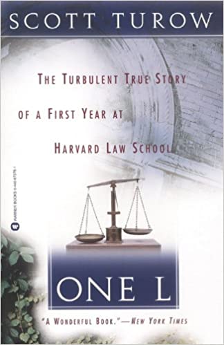 One L: The Turbulent True Story of a First Year at Harvard Law School (RARE BOOKS)