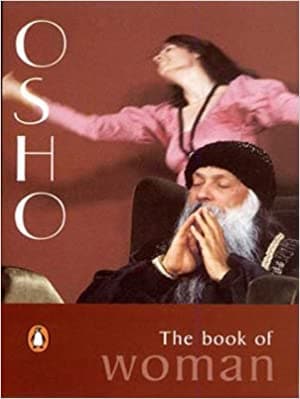 The Book Of Woman by Osho