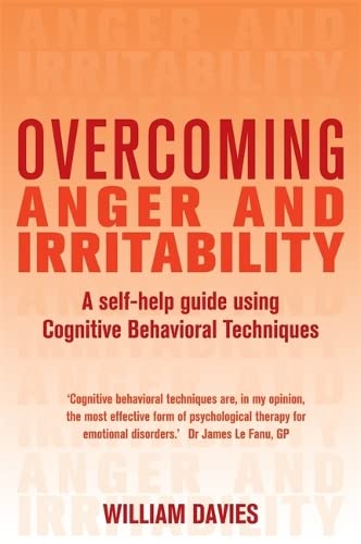 Overcoming Anger and Irritability (RARE BOOKS)