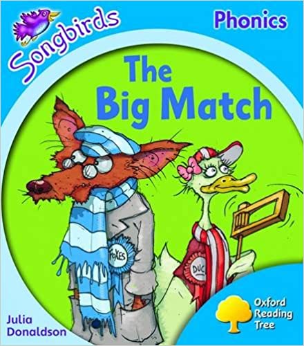 Oxford Reading Tree: Level 3: Songbirds: The Big Match