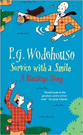 Service With A Smile (A Blandings Story)