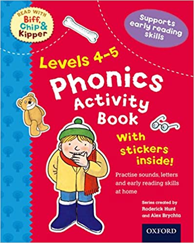 Oxford Reading Tree Read With Biff, Chip, and Kipper: Levels 4-5: Phonics Activity Sticker Book (Read with Biff, Chip and Kipper: Activity Books)