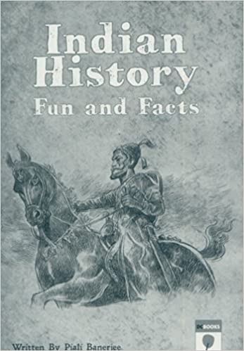 Indian history: Fun and Facts (AGE 10+)