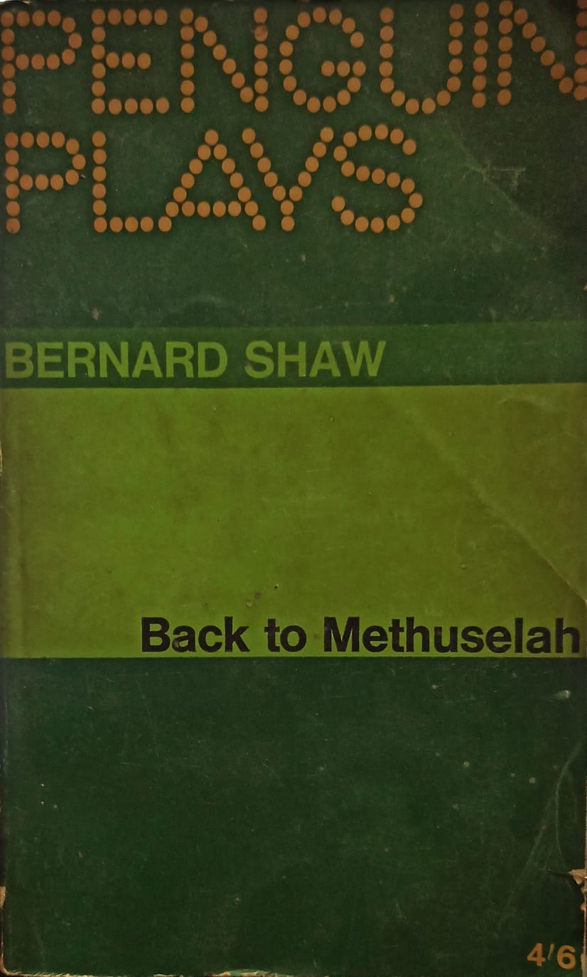 Back to Methuselah (RARE BOOKS)