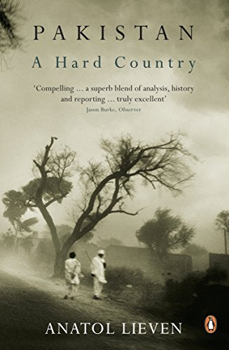 Pakistan: A Hard Country (RARE BOOKS)