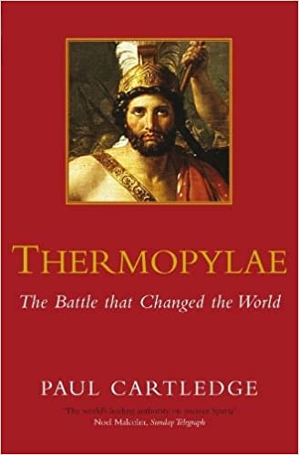 Thermopylae: The Battle that Changed the World (RARE BOOKS)