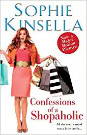 Confessions of a shopaholic by Sophie Kinsella