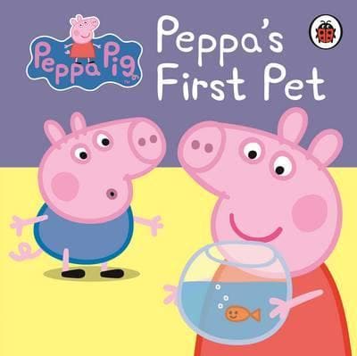 Peppa's First Pet HARDCOVER