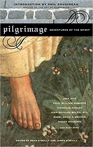 Pilgrimage: Adventures of the Spirit (RARE BOOKS)