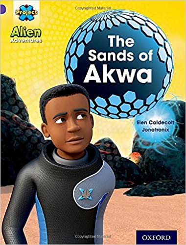 Project X: Alien Adventures: Purple: The Sands of Akwa