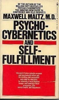 Psycho-Cybernetics and Self-Fulfillment