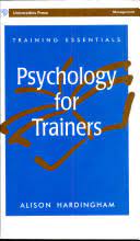 Psychology for Trainers (RARE BOOKS)