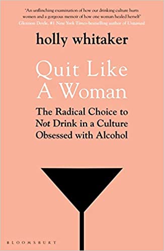 Quit Like a Woman (RARE BOOKS)