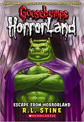 Escape from Horrorland: 11 (Goosebumps Horrorland) by Robert Lawrence Stine