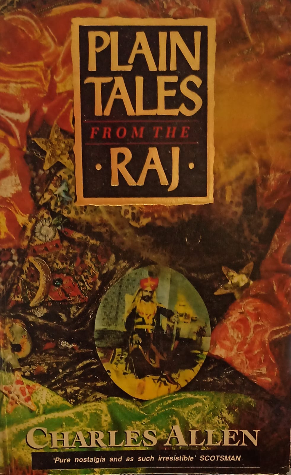 Plain Tales From The Raj (RARE BOOKS)