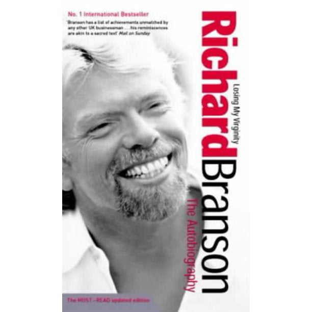 Losing My Virginity by Richard Branson