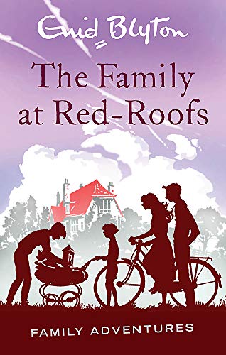 The Family at Red-Roofs (Family Adventure Series)