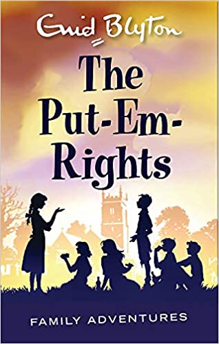 The Put-Em-Rights (Family Adventure Series)