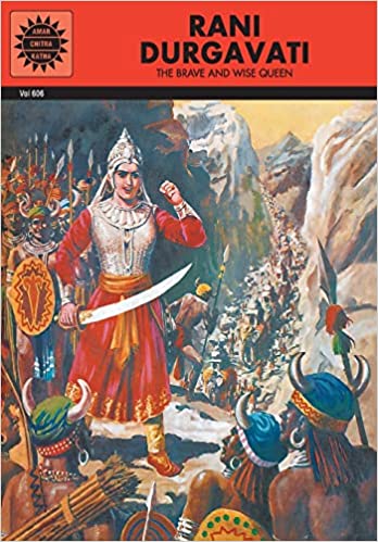 Rani Durgavati (Amar Chitra Katha) by Kamala Chandrakant