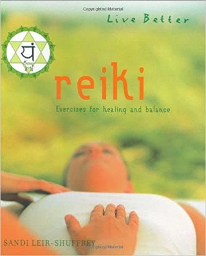 Reiki: Exercises for Healing and Balance