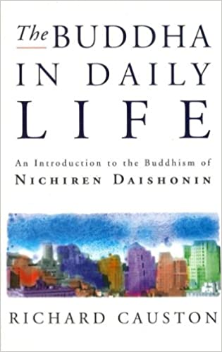 The buddha in daily life by Richard Causton (rare book)