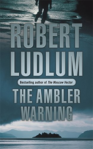 The Ambler Warning by Robert ludlum
