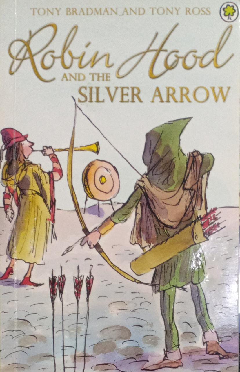 Robin Hood And The Silver Arrow