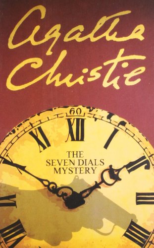 The Seven Dials Mystery by Agatha Christie