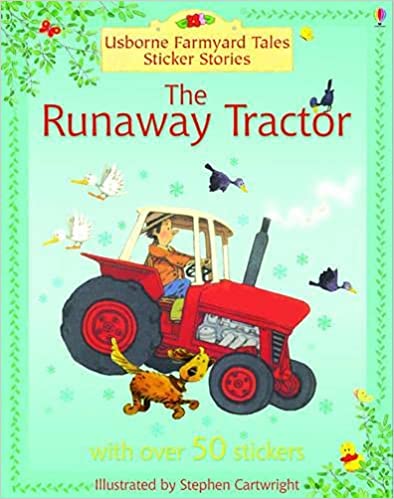 Runaway Tractor (Farmyard Tales Sticker Storybooks)