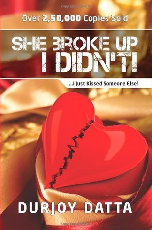 She Broke Up, I Didn't!