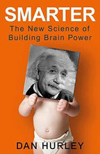 Load image into Gallery viewer, Smarter: The New Science of Building Brain Power (RARE BOOKS)

