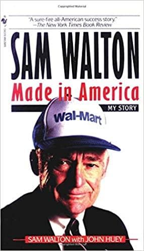Made in america by Sam Walton