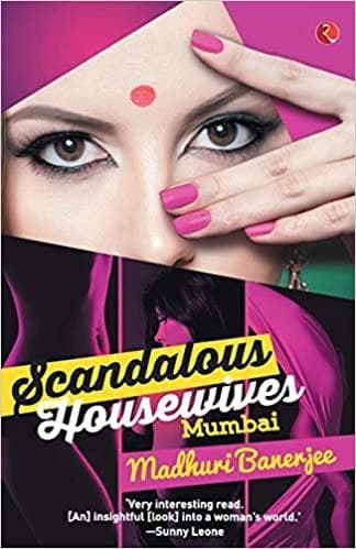 Scandalous Housewives: Mumbai