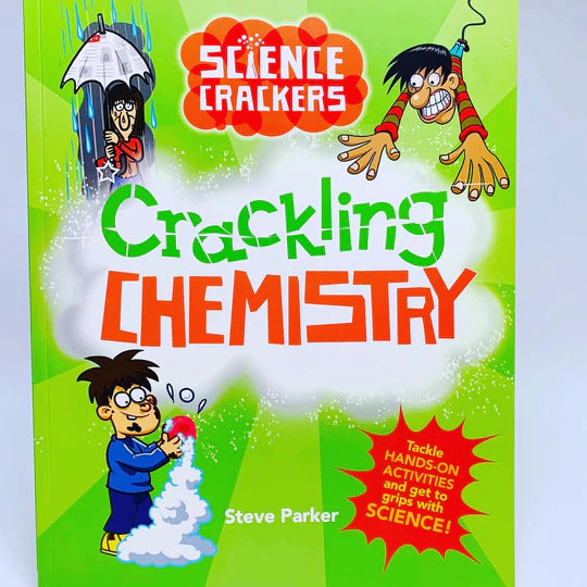Science Crackers: Crackling Chemistry