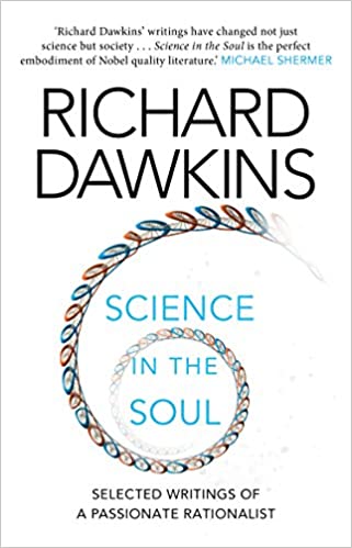 Science in the Soul: Selected Writings of a Passionate Rationalist