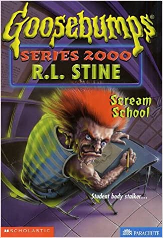 Scream school (goosebumps series 2000 #15)