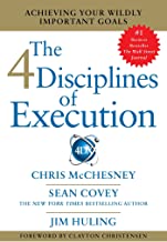 The 4 disciplines of execution by Chris Mcchesney| Sean Covey |Jim Huling Rajan Kaicker