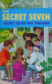 Secret seven win through by Enid Blyton