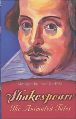 Shakespeare: The Animated Tales
