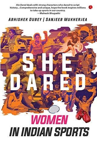 She dared: women in indian sports