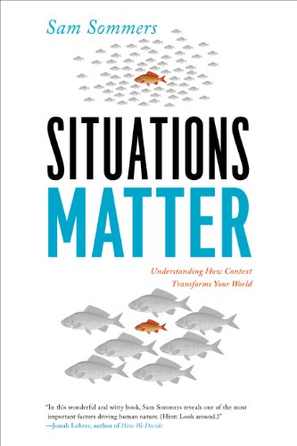 Situations Matter: Understanding How Context Transforms Your World {HARDCOVER} (RARE BOOKS)