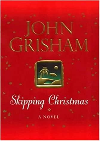 Skipping Christmas Hardcover
