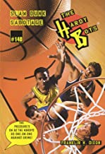 Slam dunk sabotage (volume 140) (hardy boys)