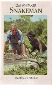 Snakeman: The Story of a Naturalist (RARE BOOKS)