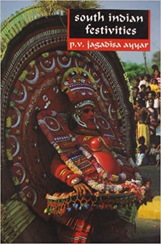 South Indian Festivities (RARE BOOKS)