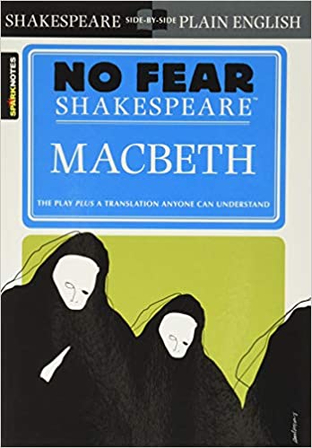 No Fear Shakespeare Macbeth by Shakespeare